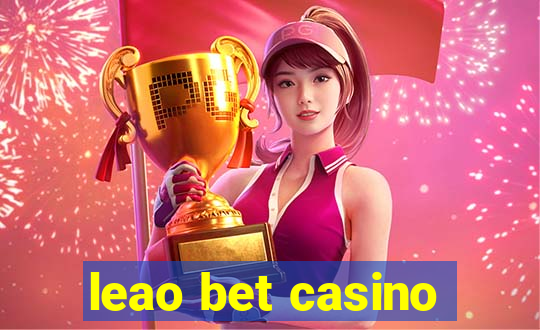 leao bet casino